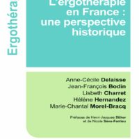 L’ergothérapie en France : une perspective historique